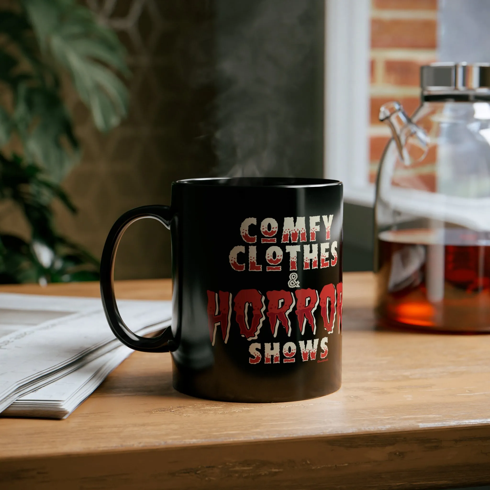 Comfy Clothes & Horror Shows  11oz Coffee Mug