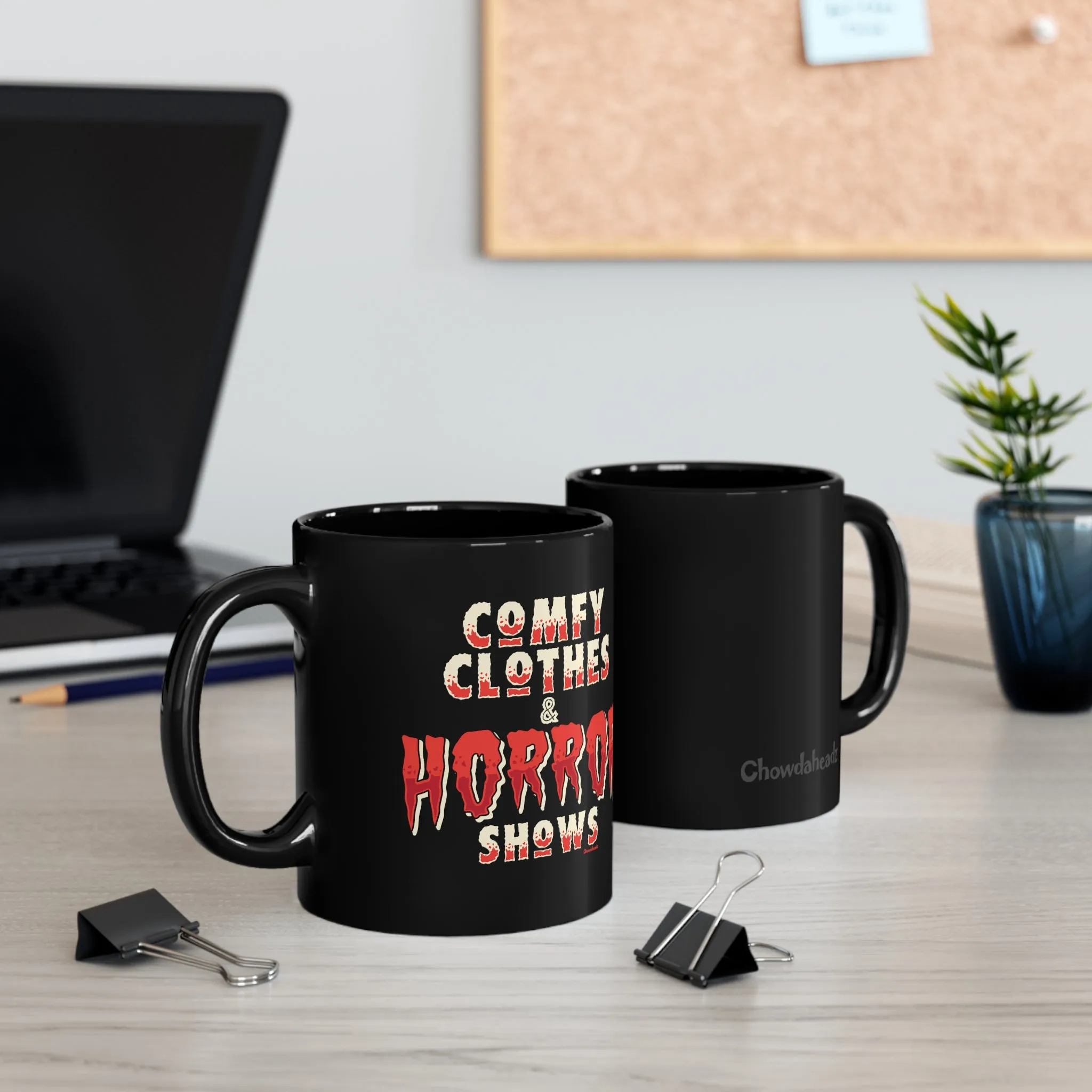 Comfy Clothes & Horror Shows  11oz Coffee Mug