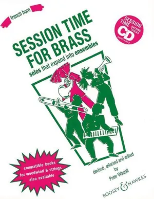 SESSION TIME FOR BRASS FRENCH HORN PART